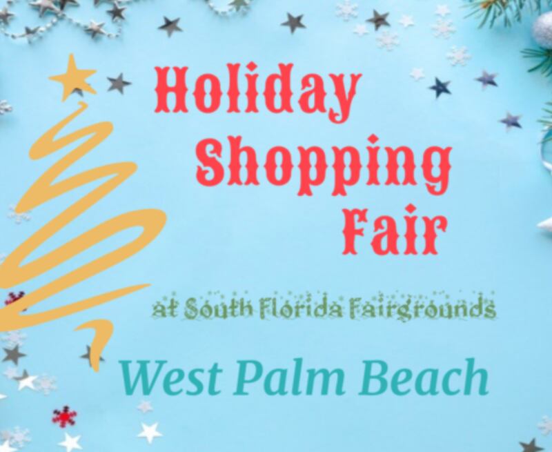 Grab your gifts early at the Holiday Shopping Fair at South Florida Fairgrounds!